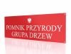Tablica pomnik przyrody grupa drzew